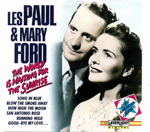 Paul/Ford/World Is Waiting For The Sunrise
